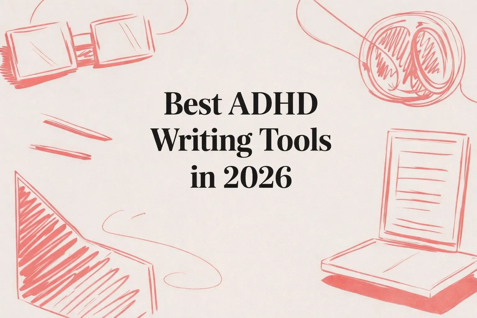 best adhd writing tool