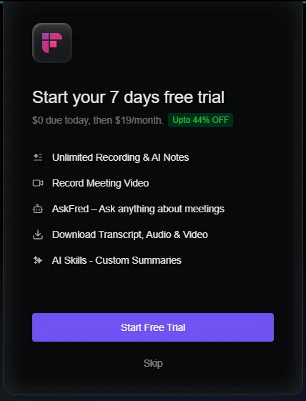 Fireflies only 7 day trial